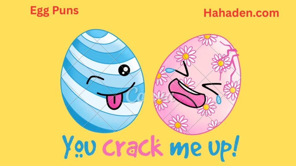 Egg Puns