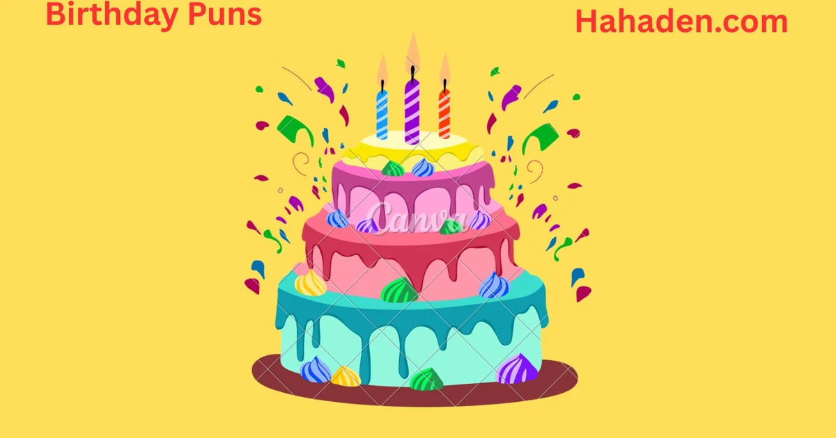Birthday Puns
