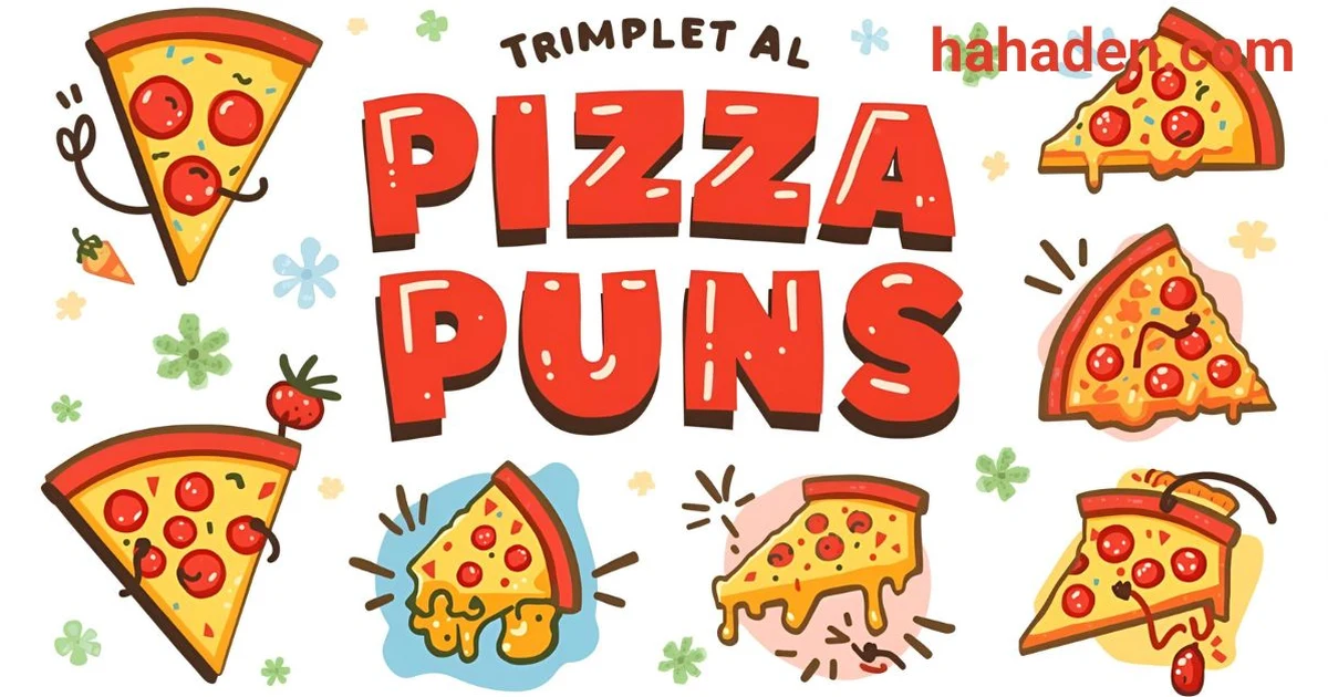 Pizza Puns